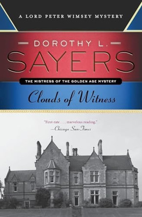 Clouds of Witness by Dorothy L Sayers 9780062315540
