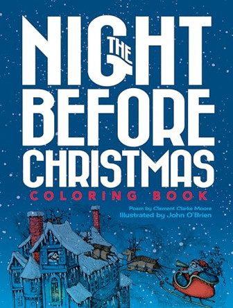 The Night Before Christmas by Clement C. Moore 9780486241692