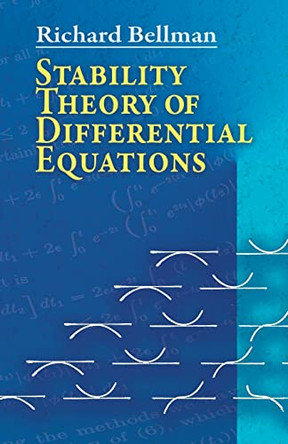 Stability Theory of Differential Equations by Richard Bellman 9780486462738