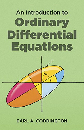 An Introduction to Ordinary Differential Equations by Earl A. Coddington 9780486659428
