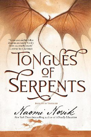 Tongues of Serpents: Book Six of Temeraire by Naomi Novik