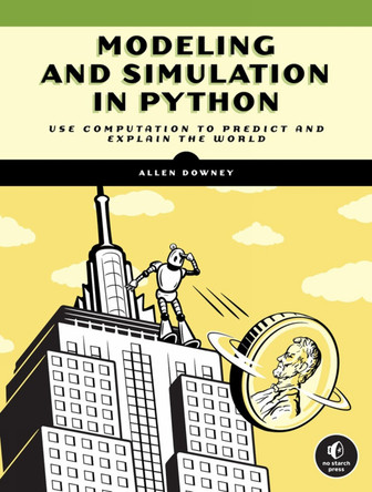 Modeling And Simulation In Python by Allen Downey