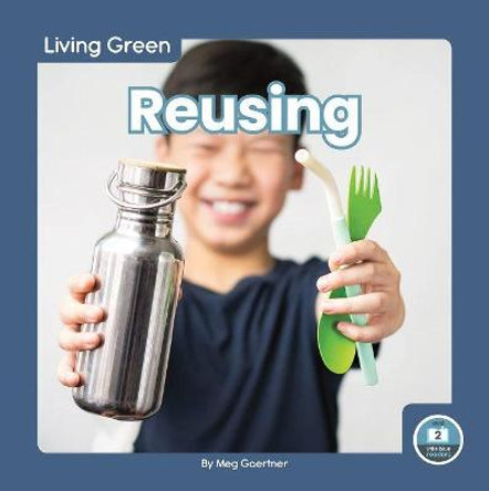 Reusing by Meg Gaertner