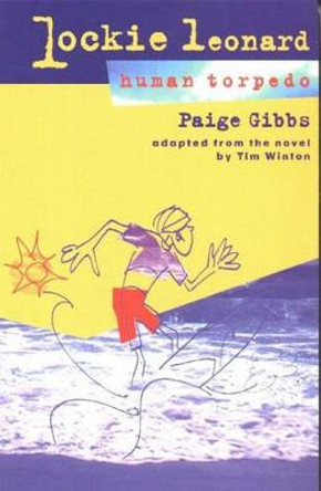 Lockie Leonard, Human Torpedo by Paige Gibbs