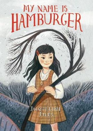 My Name Is Hamburger by Jacqueline Jules