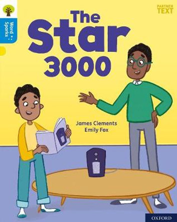 Oxford Reading Tree Word Sparks: Level 3: The Star 3000 by Emily Fox