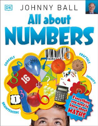 All About Numbers by Johnny Ball