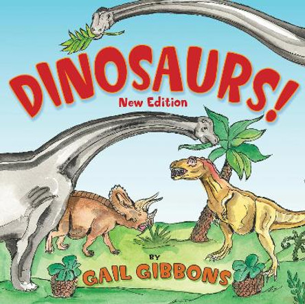 Dinosaurs by Gail Gibbons