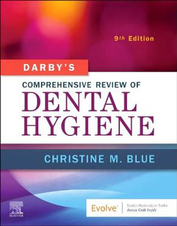 Darby's Comprehensive Review of Dental Hygiene by Christine M Blue