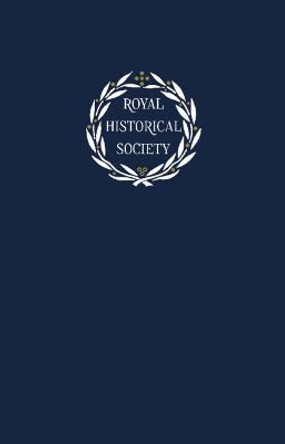 Transactions of the Royal Historical Society: Volume 31 by Andrew Spicer