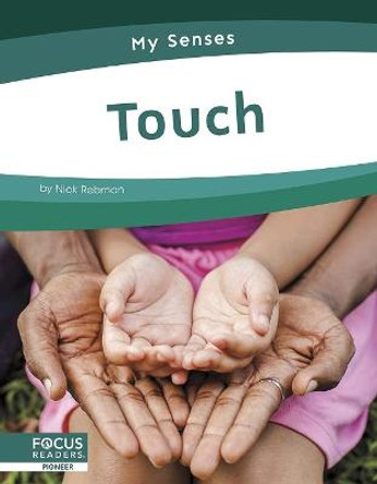 Touch by Nick Rebman