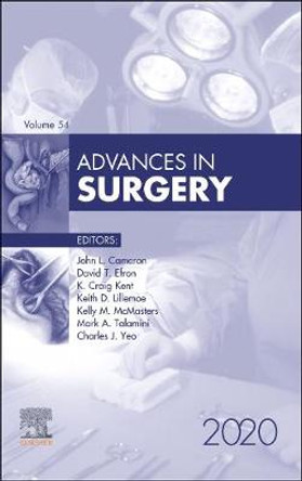 Advances in Surgery, 2020: Volume 54-1 by John L. Cameron