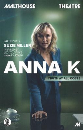 Anna K by Suzie Miller