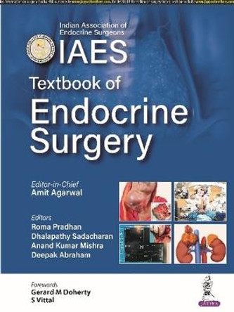 Textbook of Endocrine Surgery by Amit Agarwal