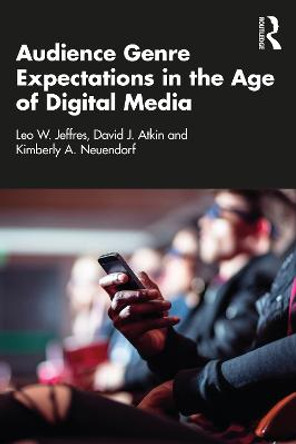 Audience Genre Expectations in the Age of Digital Media by Leo W. Jeffres