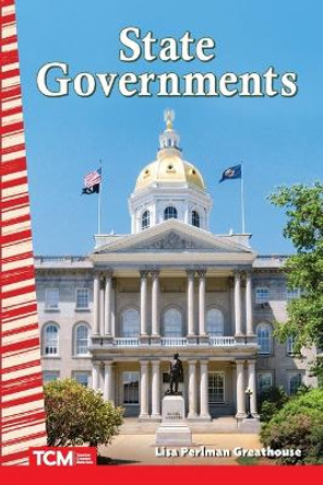 State Governments by Lisa Perlman Greathouse