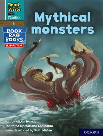 Read Write Inc. Phonics: Grey Set 7 NF Book Bag Book 9 Mythical monsters by Alison Hawes