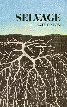 Selvage Kate Siklosi 9781778430169