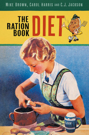 The Ration Book Diet by Mike Brown