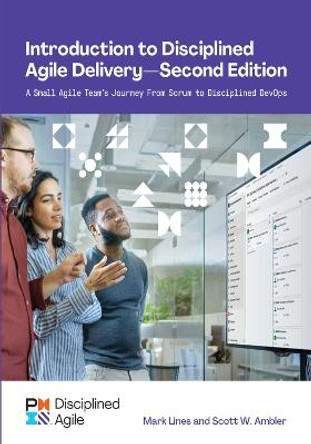 Introduction to Disciplined Agile Delivery by Scott Ambler