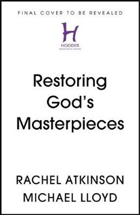 Image Bearers: Restoring our identity and living out our calling by Rachel Atkinson