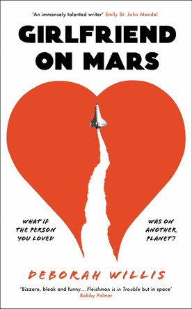 Girlfriend on Mars by Deborah Willis
