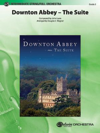 Downton Abbey -- The Suite: Conductor Score & Parts by John Lunn