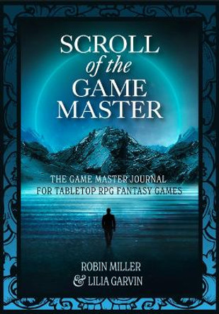 Game Master's Tome by Robin K. Miller