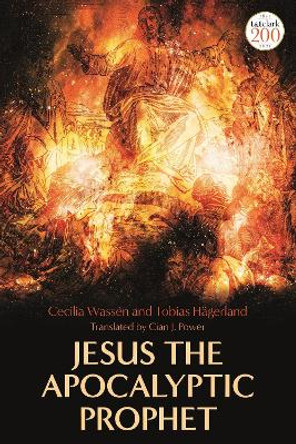 Jesus the Apocalyptic Prophet by Professor Cecilia Wassen