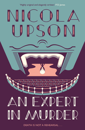 An Expert in Murder by Nicola Upson