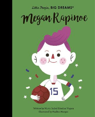 Megan Rapinoe: Volume 55 by Maria Isabel Sanchez Vegara