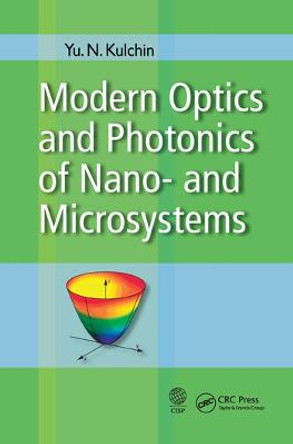 Modern Optics and Photonics of Nano-  and Microsystems by Yu. N. Kulchin