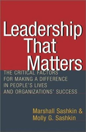 Leadership That Matters by SASHKIN