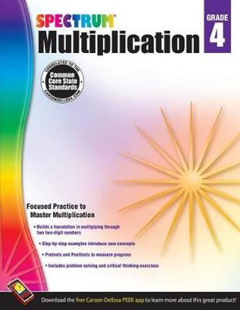 Multiplication Workbook, Grade 4: Volume 6 by Spectrum