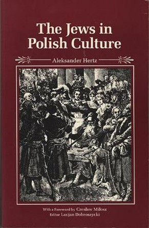 Jews in Polish Culture by HERTZ