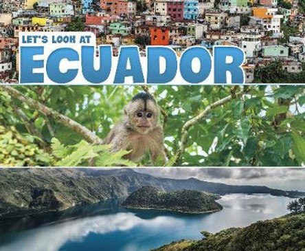 Let's Look at Ecuador by Mary Boone