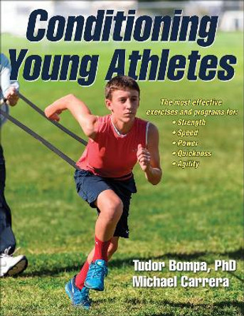 Conditioning Young Athletes by Tudor O. Bompa