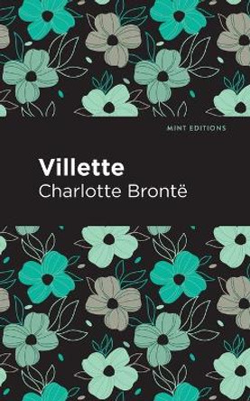 Villette by Bronte Charlotte