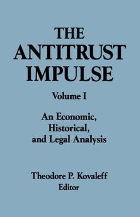 The Antitrust Division of the Department of Justice: Complete Reports of the First 100 Years by Theodore P. Kovaleff