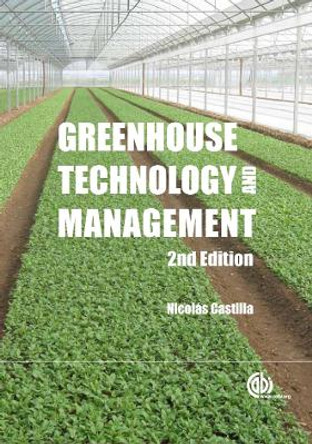 Greenhouse Technology and Management by Nicolas Castilla
