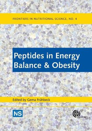 Peptides in Energy Balance and Obesity by G. Frubeck