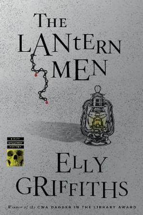 The Lantern Men by Elly Griffiths