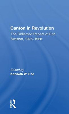 Canton In Revolution/h by Kenneth W Rea