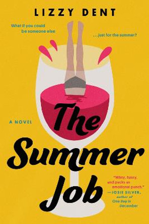 The Summer Job by Lizzy Dent