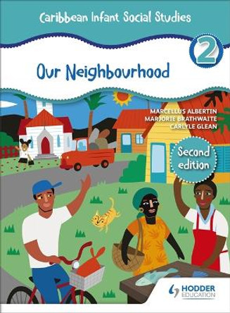 Caribbean Infant Social Studies Book 2 by Marcellus Albertin