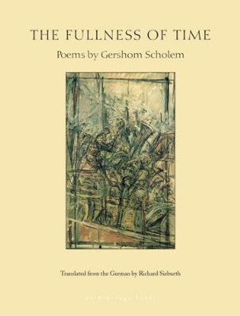 Greetings From Angelus: Poems by Gershom Scholem