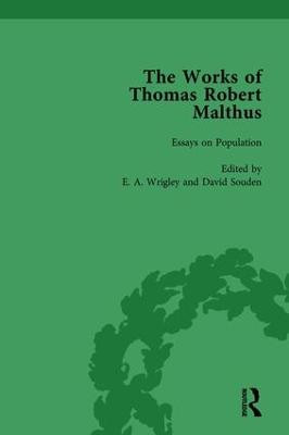 The Works of Thomas Robert Malthus Vol 4 by E. A. Wrigley