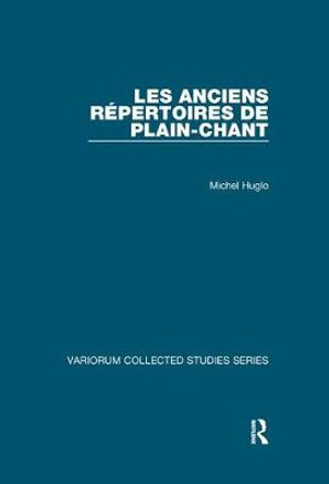 Les anciens repertoires de plain-chant by Michel Huglo