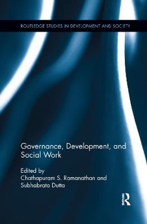 Governance, Development, and Social Work by Chathapuram S. Ramanathan