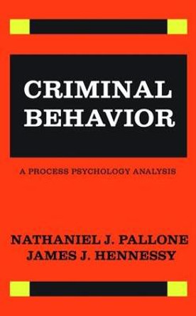 Criminal Behavior by James Hennessy